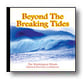 BEYOND THE BREAKING TIDES CD CD